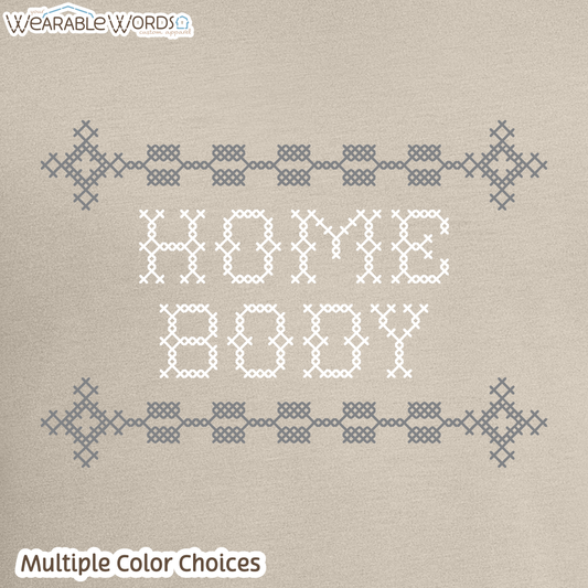 Homebody T-Shirt | Cross Stitch Print | Tan, Black, Blue, Purple, or Green Unisex Graphic Tee