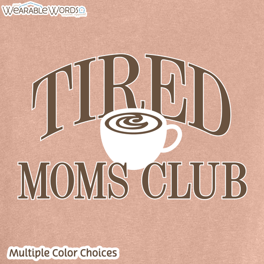 Tired Moms Club Graphic Tee | Coffee Tea Latte Vintage Varsity Print | Women's Boxy T-Shirt