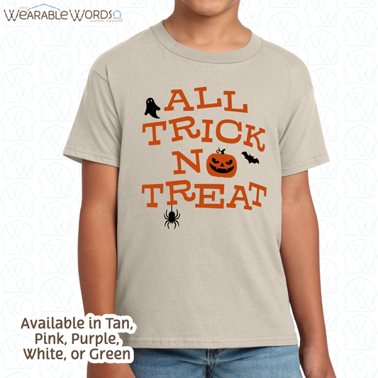 All Trick No Treat Kids Graphic Tee | Vintage Halloween Spooky Fun Children's Print | Unisex Youth T-Shirt