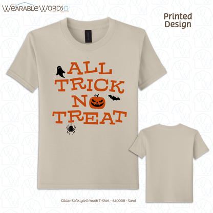 All Trick No Treat Kids Graphic Tee | Vintage Halloween Spooky Fun Children's Print | Unisex Youth T-Shirt