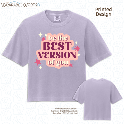 Be The Best Version Of You Graphic Tee | Pink Red Maroon Stars Sparkles Inspirational Print | Women's Boxy T-Shirt