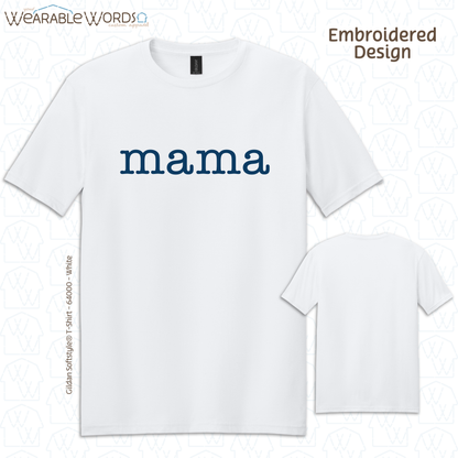 Mama Blue Typerwriter Embroidery Tee | White, Blue, Pink, or Tan T-Shirt