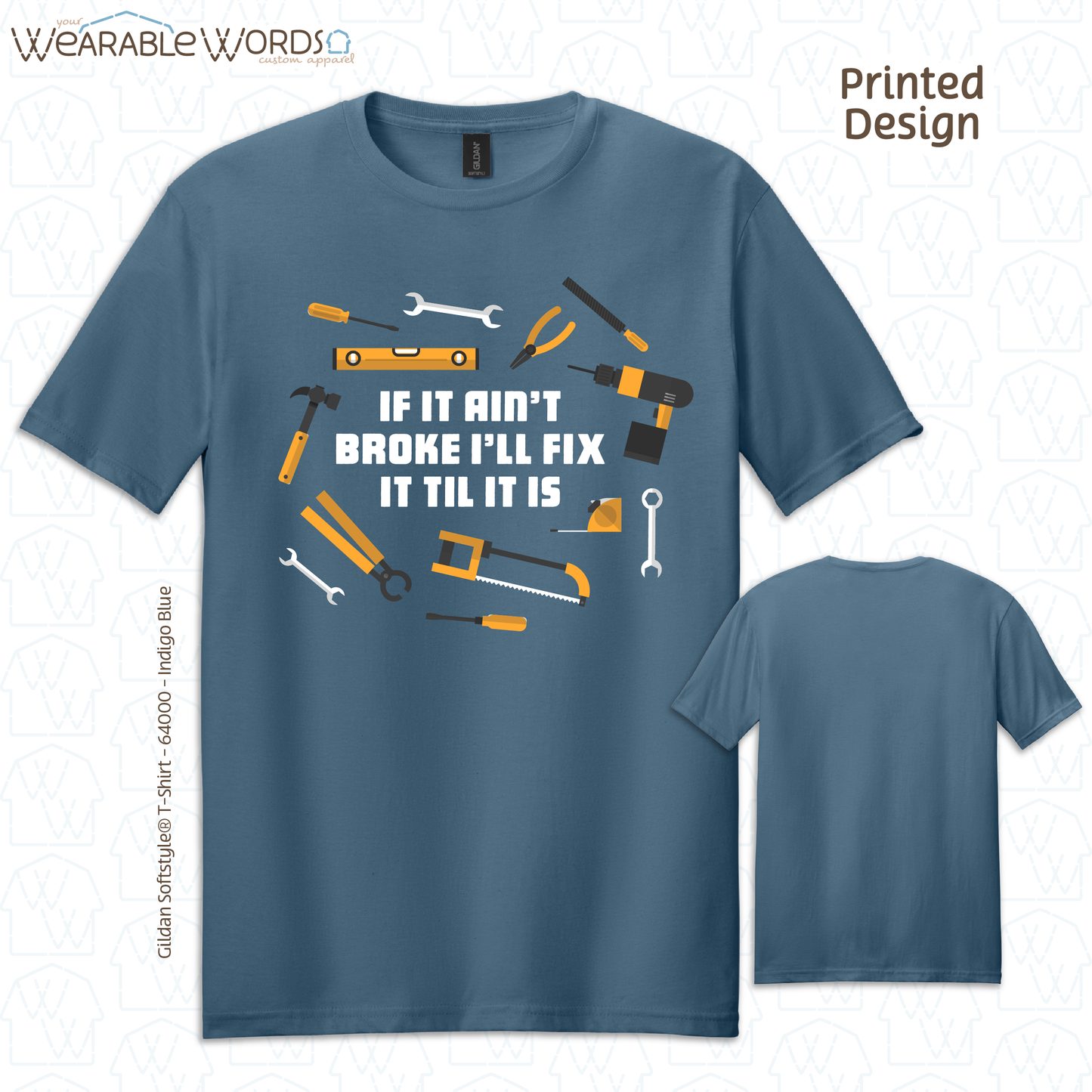 If It Ain't Broke I'll Fix It Til It Is Graphic Tee | Funny Tradesman Construction Tools Print | Unisex T-Shirt