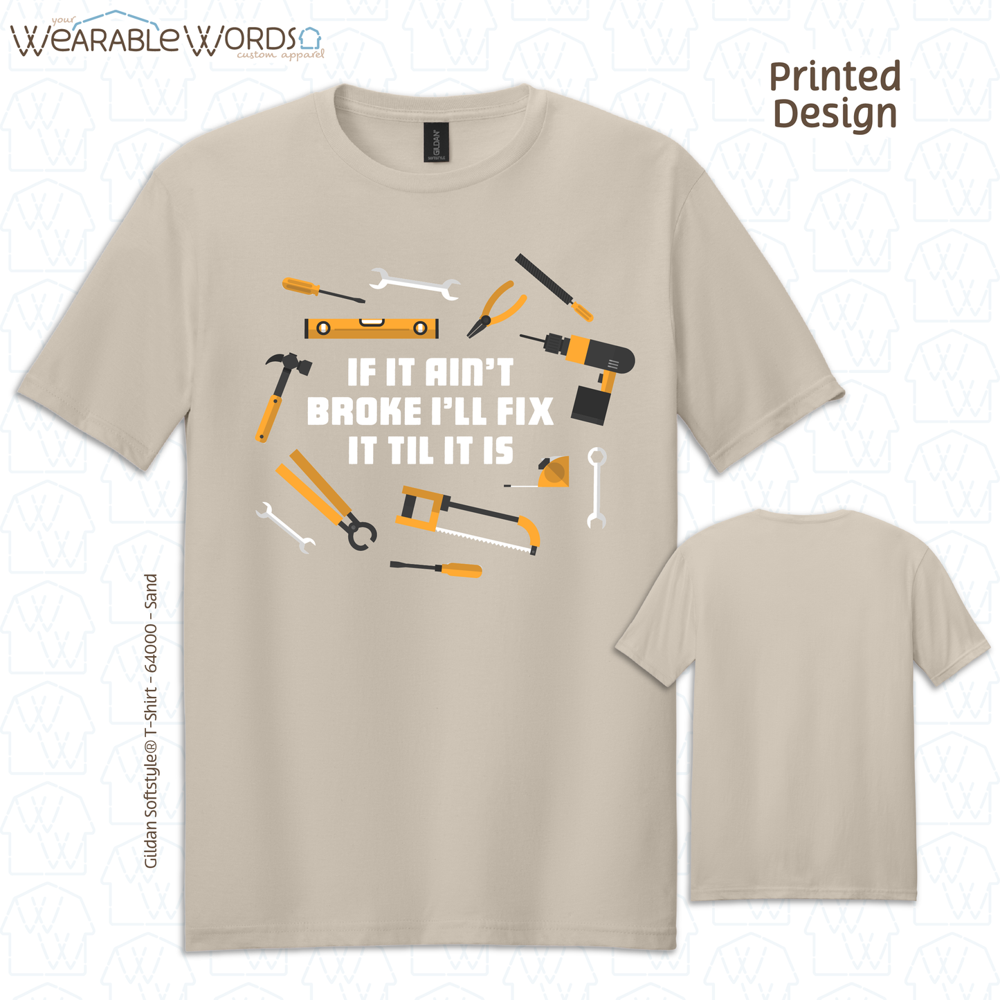 If It Ain't Broke I'll Fix It Til It Is Graphic Tee | Funny Tradesman Construction Tools Print | Unisex T-Shirt