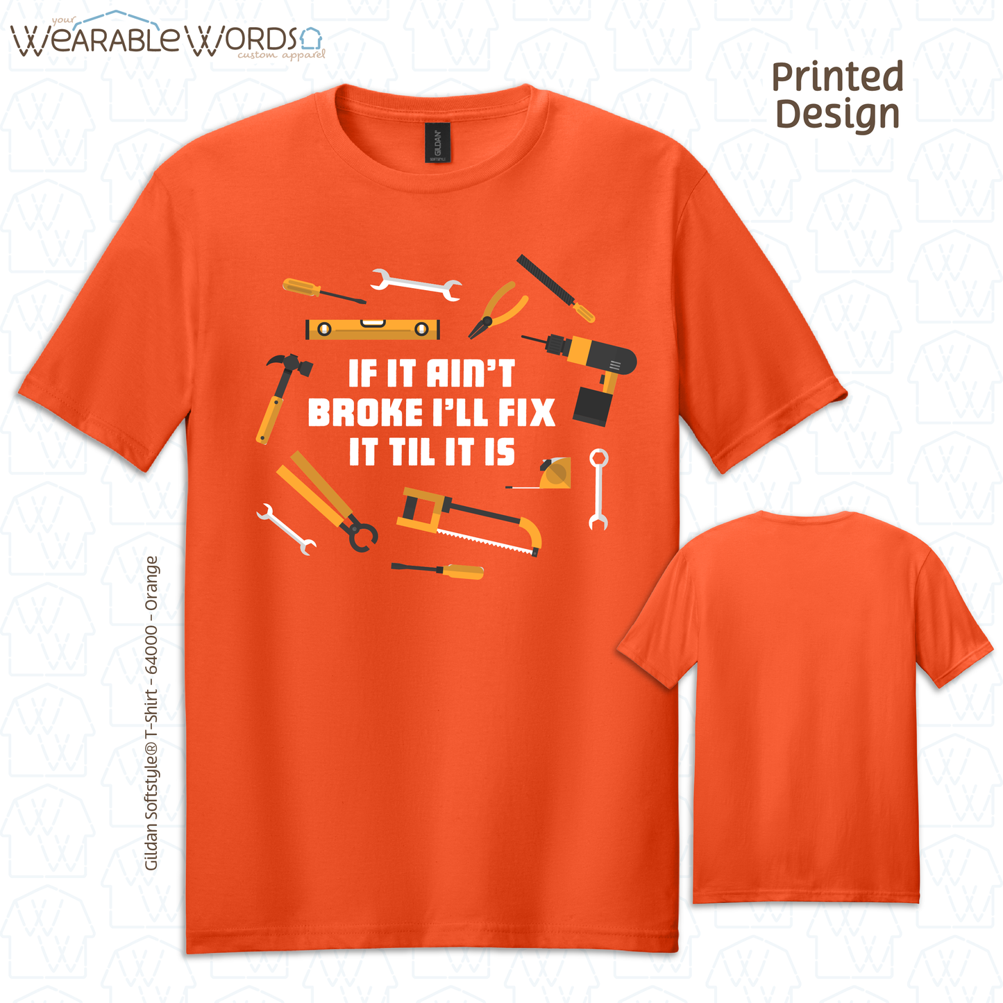 If It Ain't Broke I'll Fix It Til It Is Graphic Tee | Funny Tradesman Construction Tools Print | Unisex T-Shirt