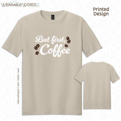 But First Coffee Graphic Tee | Simple Cursive Espresso Beans Print | Unisex T-Shirt