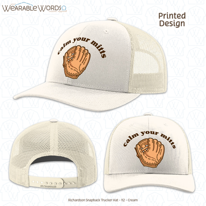 Calm Your Mitts Graphic Hat | Cute Baseball Softball Glove Mitt Print | Unisex Mesh Snapback