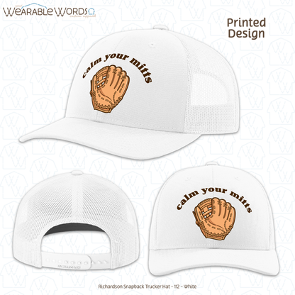 Calm Your Mitts Graphic Hat | Cute Baseball Softball Glove Mitt Print | Unisex Mesh Snapback