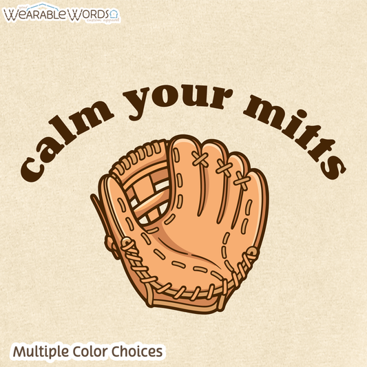 Calm Your Mitts Graphic Tee | Cute Baseball Softball Glove Mitt Print | Women's Boxy T-Shirt