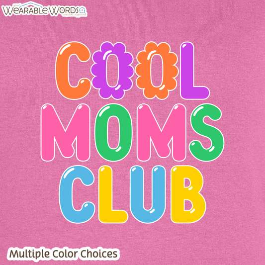 Cool Moms Club Graphic Tee | Colorful Pastel Bubble Balloon Flower Print | Women's Fitted T-Shirt