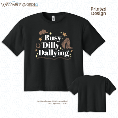 Busy Dilly Dallying Cropped Graphic Tee | Western Cowboy Cowgirl Sparkle Star Print | Women's Crop Top