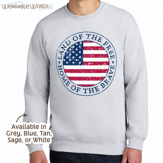Land Of The Free Home Of The Brave Graphic Crewneck | Distressed American Flag Circle Print | Unisex Sweatshirt