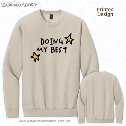 Doing My Best Graphic Crewneck | Silly Hand-Drawn Whimsical Funny Star Doodles Print | Unisex Sweatshirt