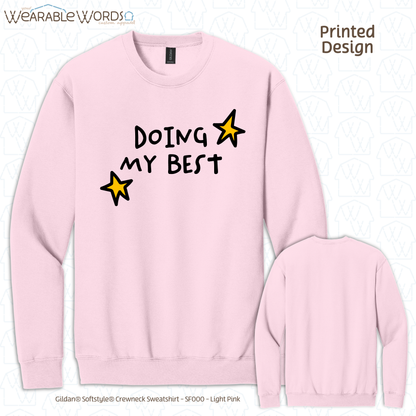 Doing My Best Graphic Crewneck | Silly Hand-Drawn Whimsical Funny Star Doodles Print | Unisex Sweatshirt