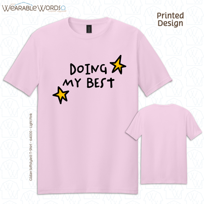 Doing My Best Graphic Tee | Silly Hand-Drawn Whimsical Funny Star Doodles Print | Unisex T-Shirt