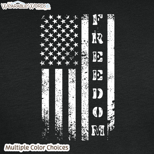 Freedom American Flag Graphic Tee | Distressed White Vertical Print | Unisex T-Shirt