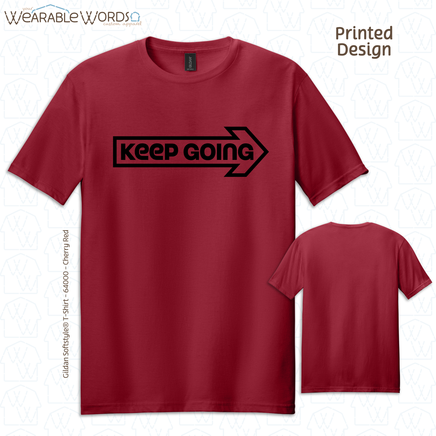 Keep Going Graphic Tee | Motivational Inspirational Forward Arrow Print | Unisex T-Shirt