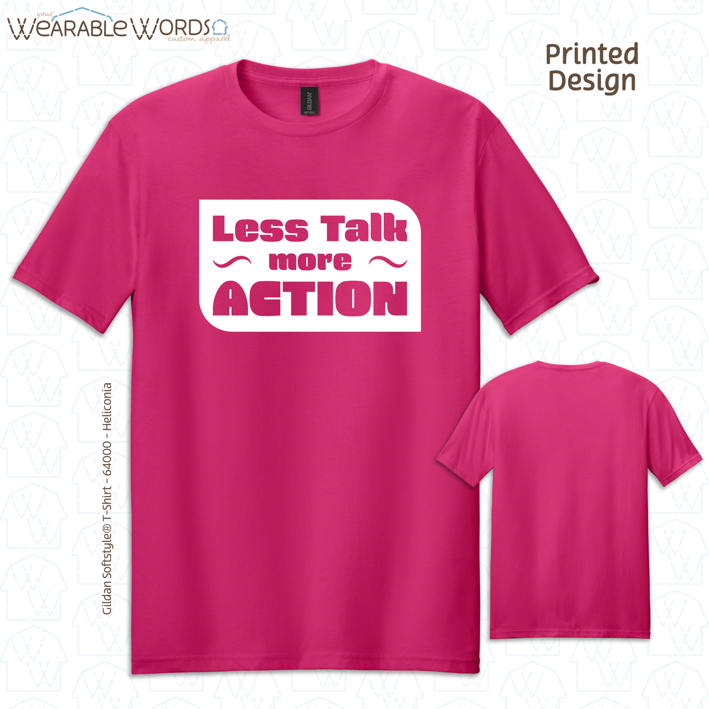 Less Talk More Action Graphic Tee | Simple Motivational Inspiring Print | Unisex T-Shirt