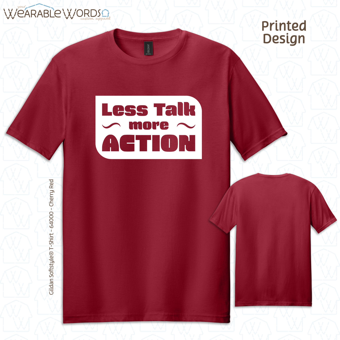Less Talk More Action Graphic Tee | Simple Motivational Inspiring Print | Unisex T-Shirt