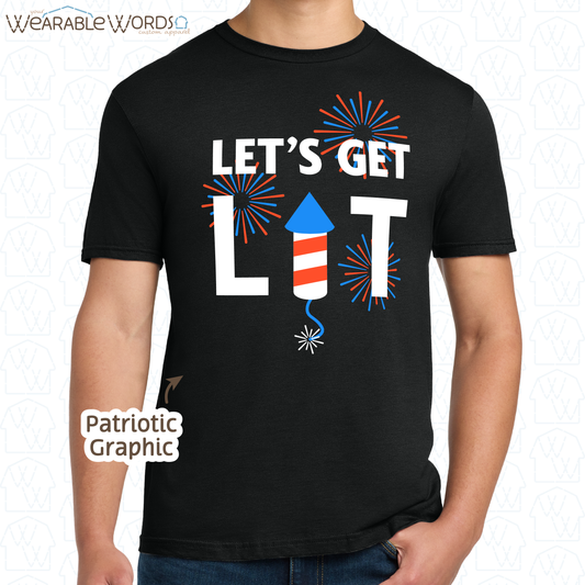 Let's Get Lit Fireworks Graphic Tee | Funny Red White & Blue American Print | Unisex T-Shirt