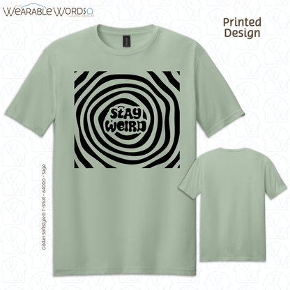 Stay Weird Graphic Tee | Fun Trippy Spiral Print | Unisex T-Shirt