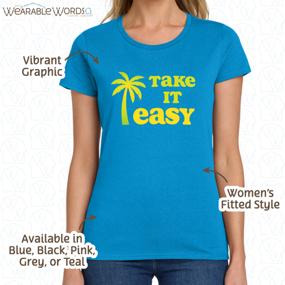 Take It Easy Graphic Tee | Simple Yellow & Green Palm Tree Print | Women's Fitted T-Shirt