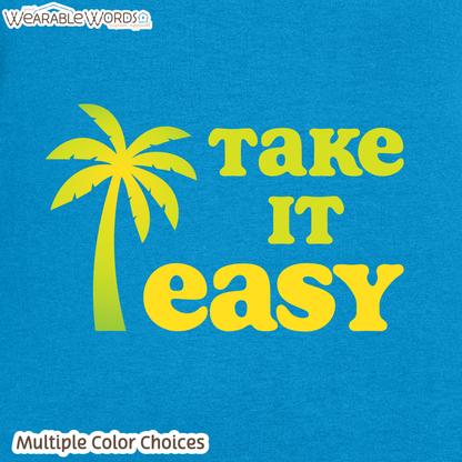 Take It Easy Graphic Tee | Simple Yellow & Green Palm Tree Print | Women's Fitted T-Shirt