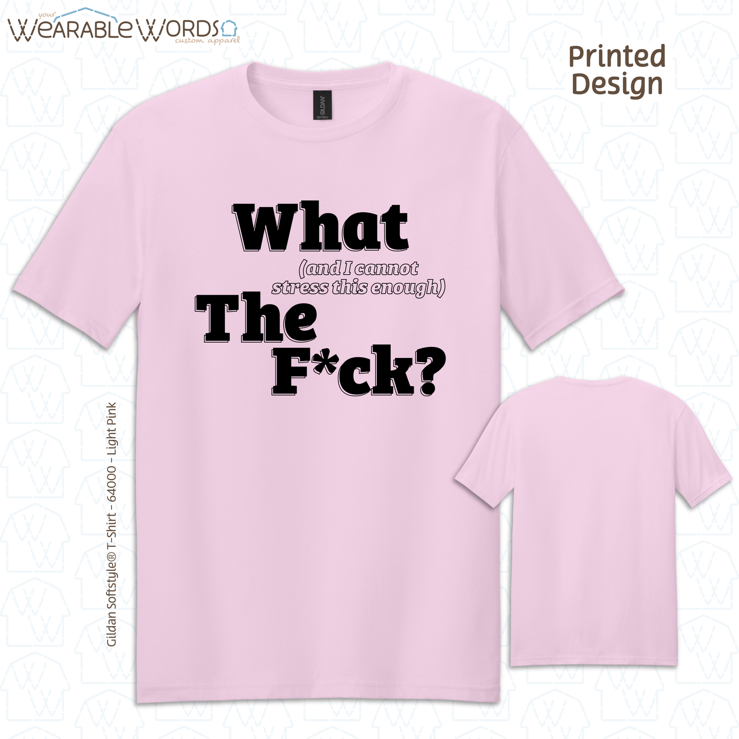 What The F*ck Graphic Tee | Funny Sarcastic Censored Profanity Print | Unisex T-Shirt